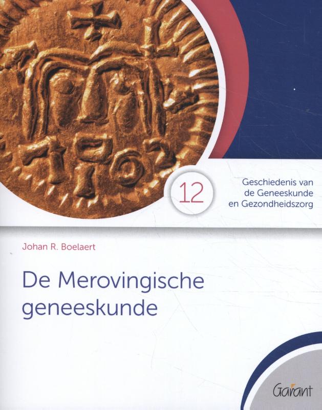 Omslag van De Merovingische geneeskunde