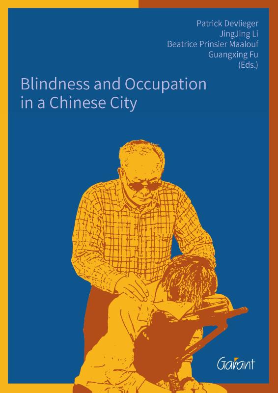 Omslag van Blindness and occupation in a Chinese city