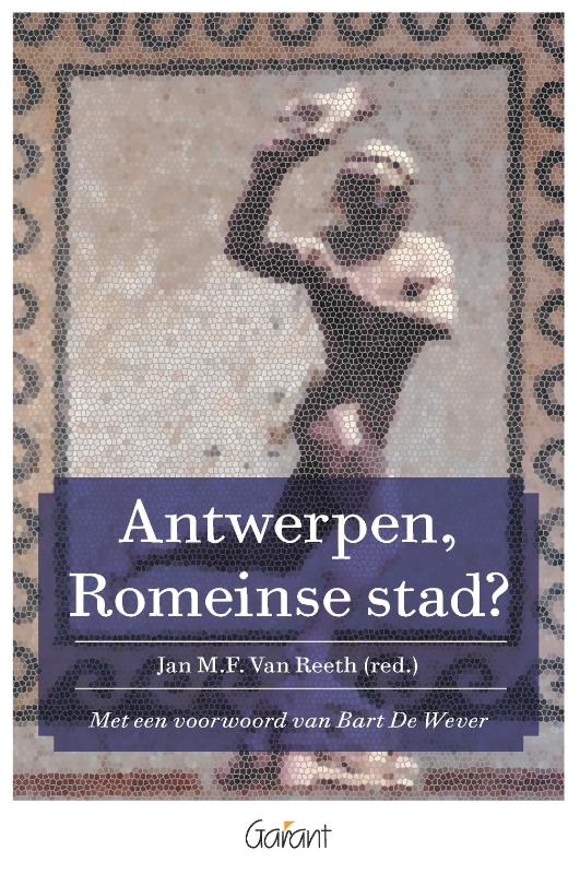 Omslag van Antwerpen, Romeinse stad?