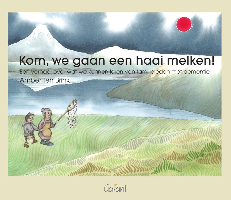 Omslag van Kom, we gaan een haai melken
