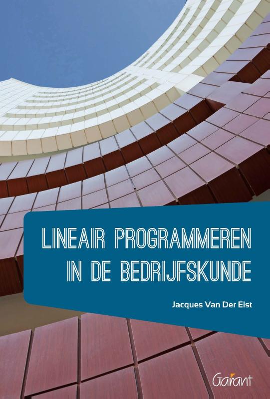 Omslag van Lineair programmeren in de bedrijfskunde