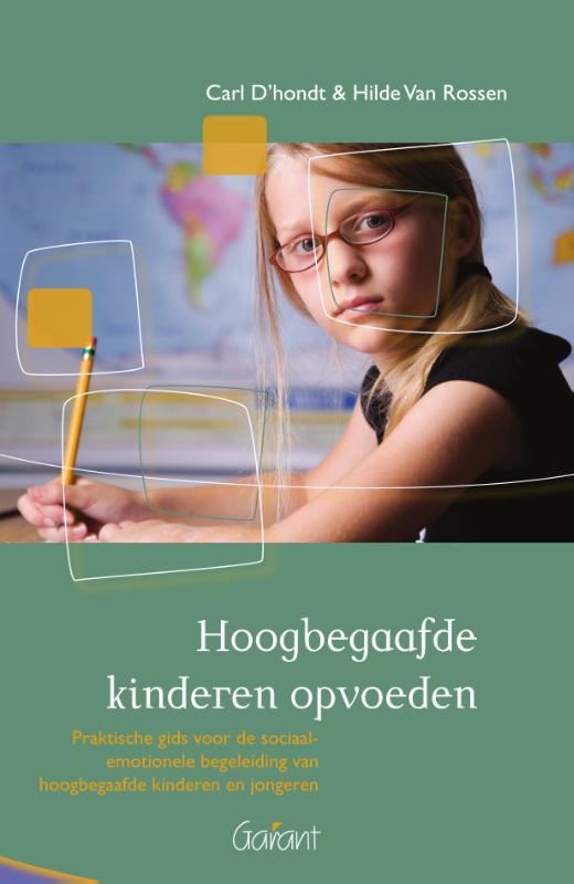 Omslag van Hoogbegaafde kinderen opvoeden