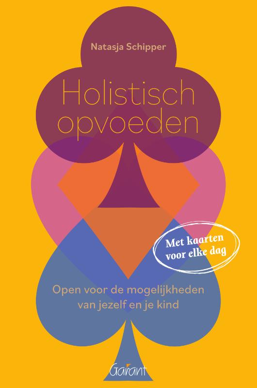 Omslag van Holistisch opvoeden