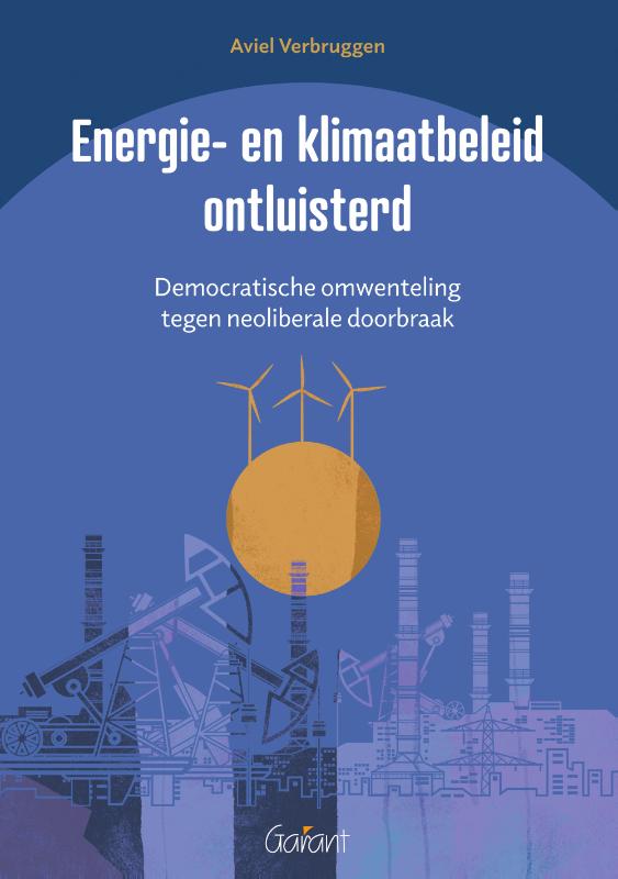 Omslag van Energie- en klimaatbeleid ontluisterd
