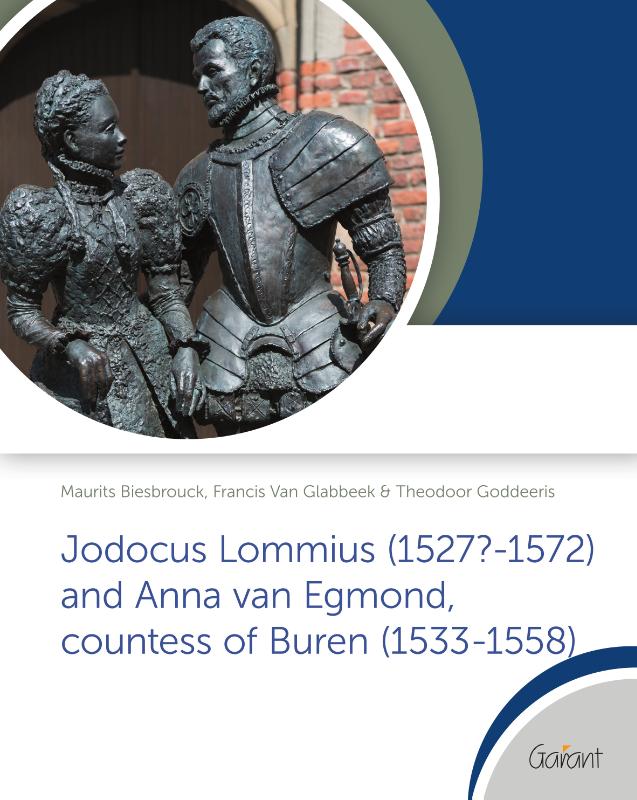 Omslag van Jodocus Lommius (1527?-1572) and Anna van Egmond, countess of Buren (1533-1558)