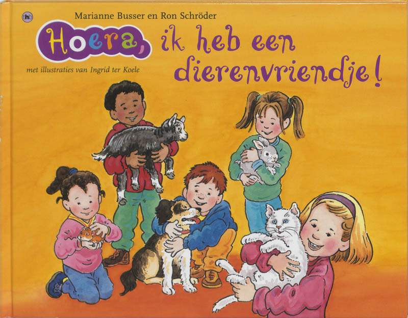 Omslag van Hoera, ik heb een dierenvriendje!