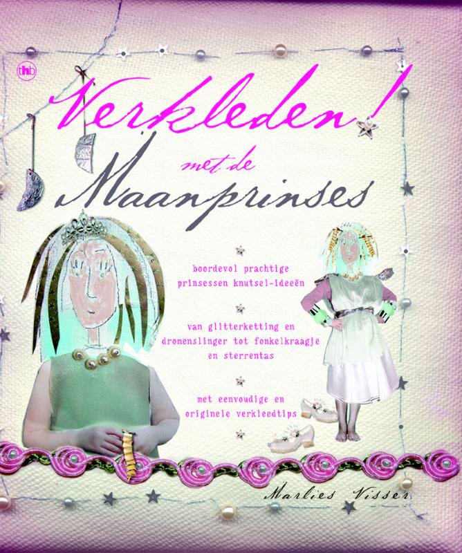 Omslag van Verkleden! Met de Maanprinses