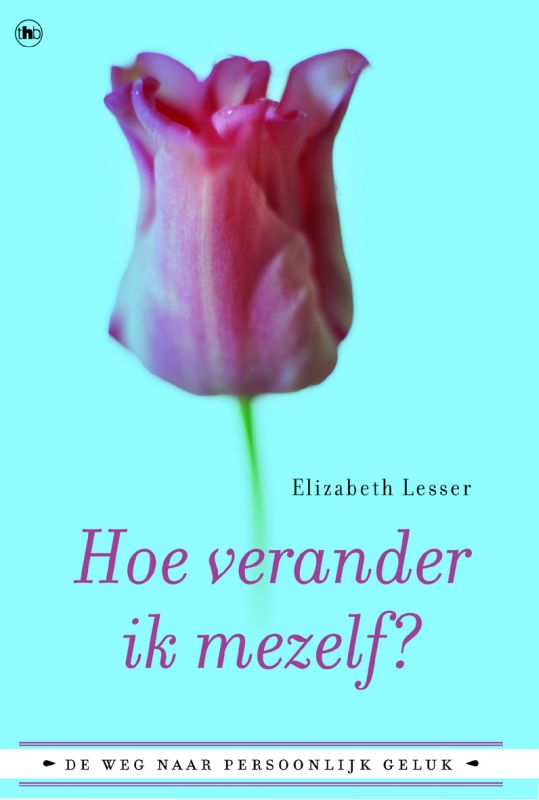 Omslag van Hoe verander ik mezelf?