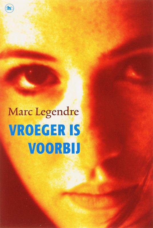 Omslag van Vroeger is voorbij
