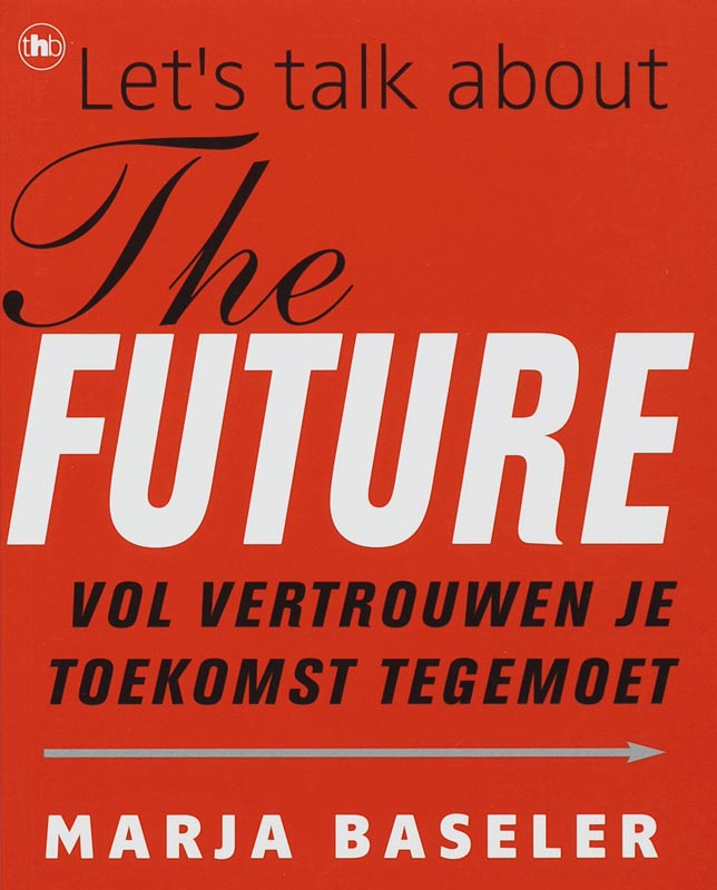 Omslag van Let's talk about the future