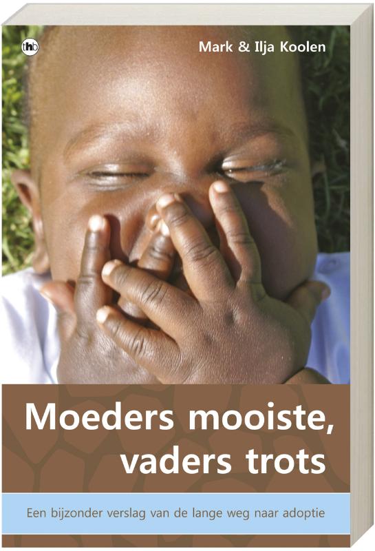 Omslag van Moeders mooiste, vaders trots