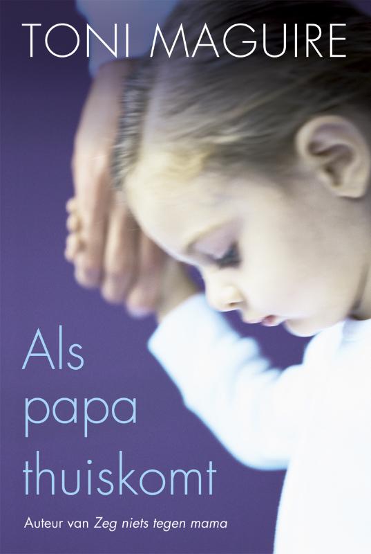 Omslag van Als papa thuis komt