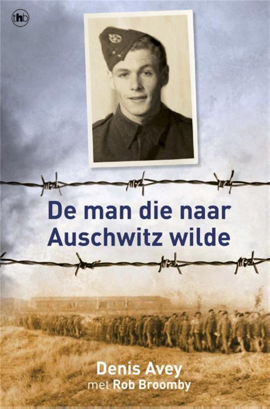 Omslag van De man die naar Auschwitz wilde