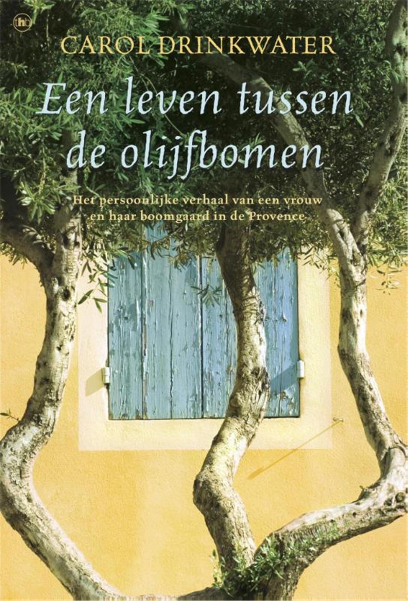Omslag van Een leven tussen de olijfbomen
