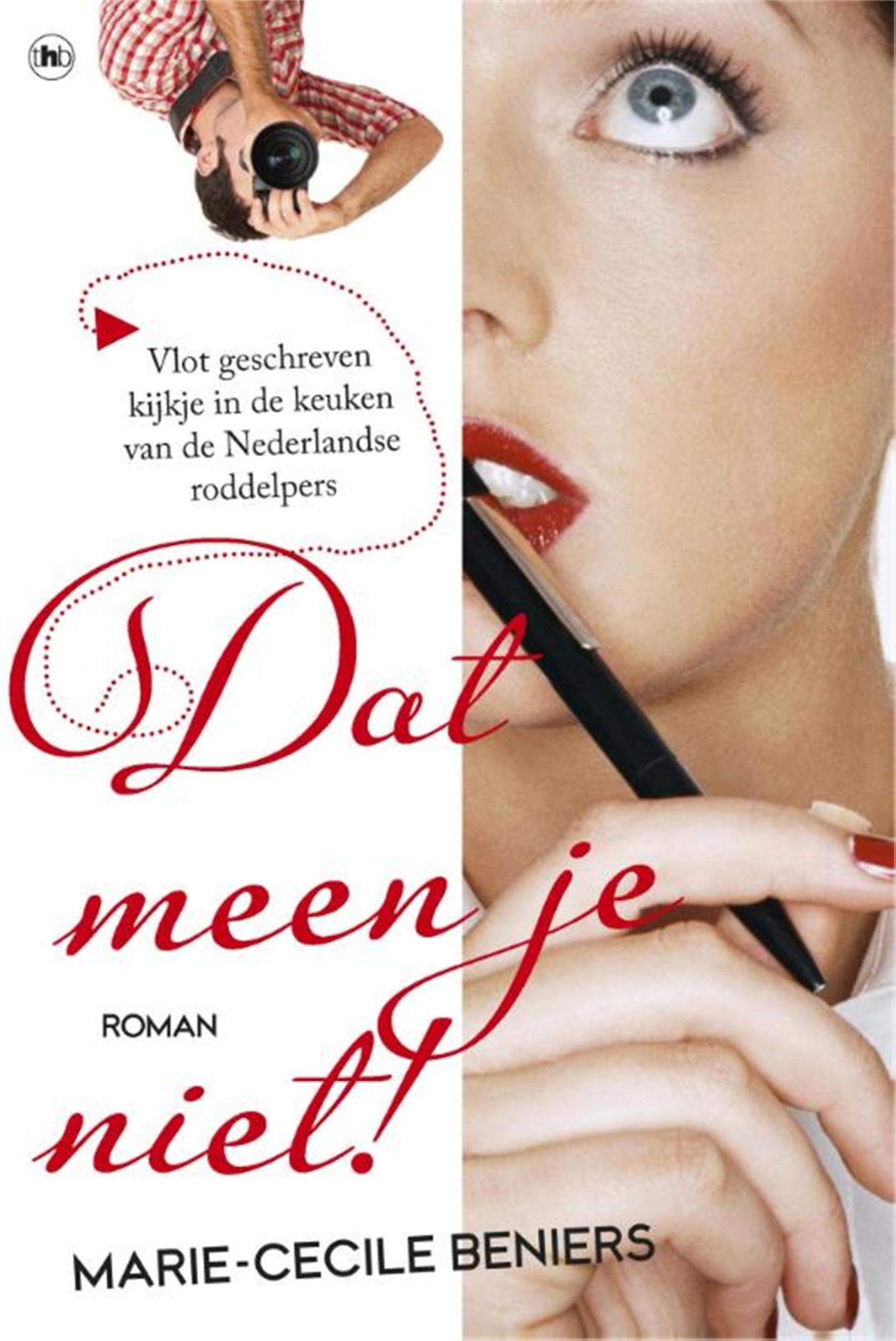 Omslag van Dat meen je niet!