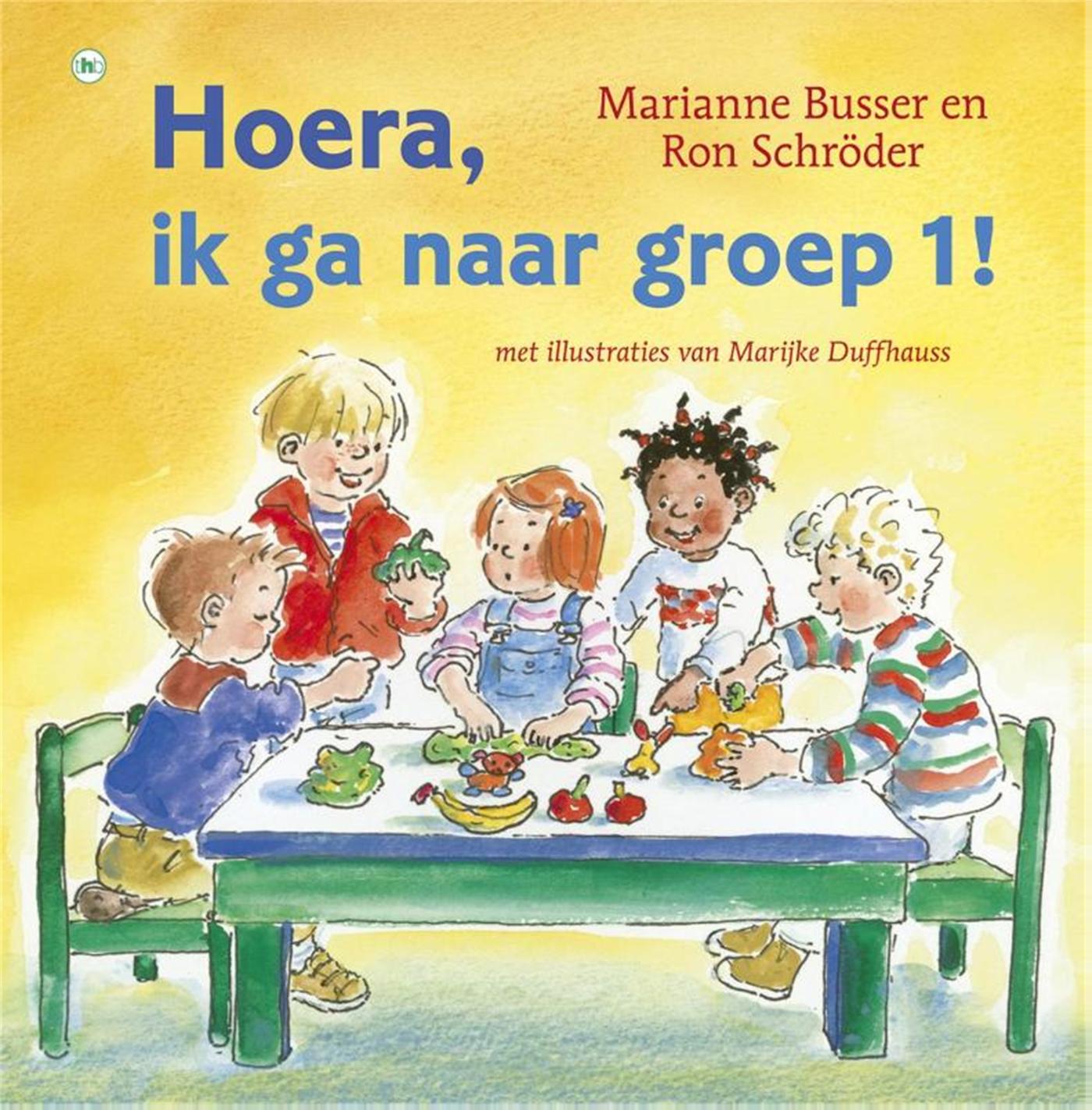 Omslag van Hoera, ik ga naar groep 1!
