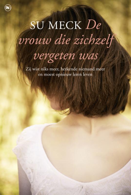 Omslag van De vrouw die zichzelf vergeten was