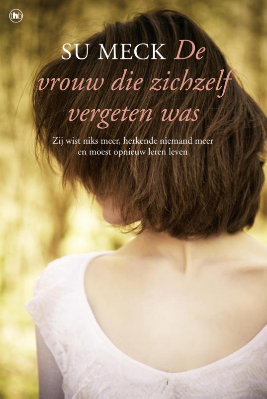 Omslag van De vrouw die zichzelf vergeten was