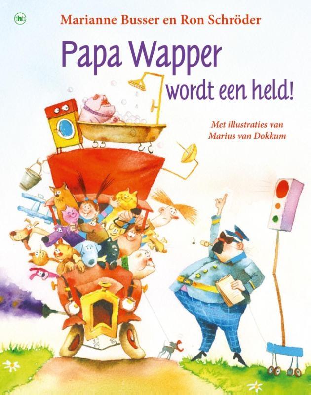 Omslag van Papa Wapper wordt een held!