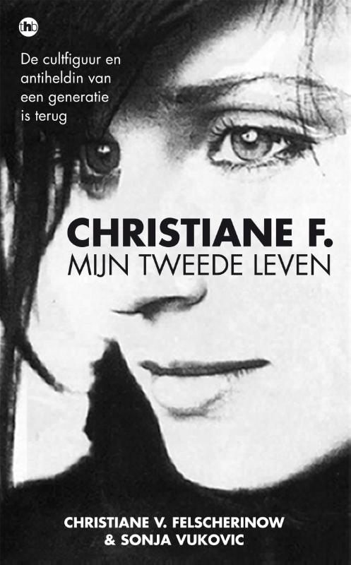 Omslag van Christiane F. - mijn tweede leven