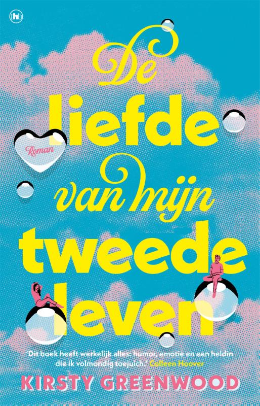Omslag van De liefde van mijn tweede leven