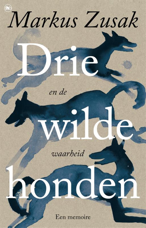 Omslag van Drie wilde honden (en de waarheid)