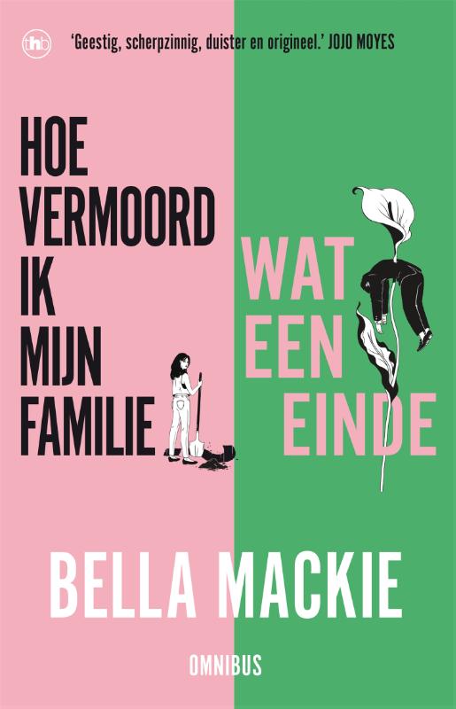 Omslag van Hoe vermoord ik mijn familie? & Wat een einde