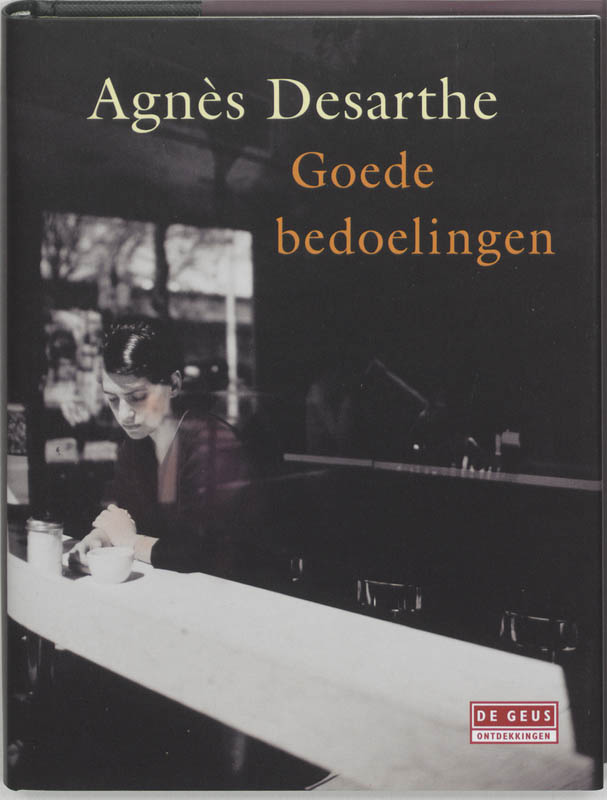 Omslag van Goede bedoelingen