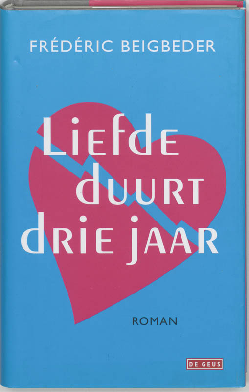 Omslag van Liefde duurt drie jaar