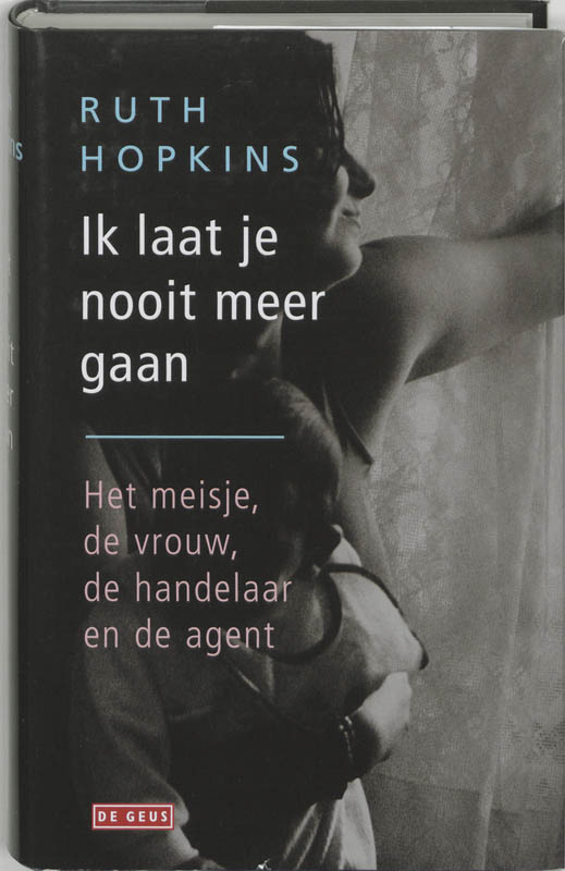 Omslag van Ik laat je nooit meer gaan