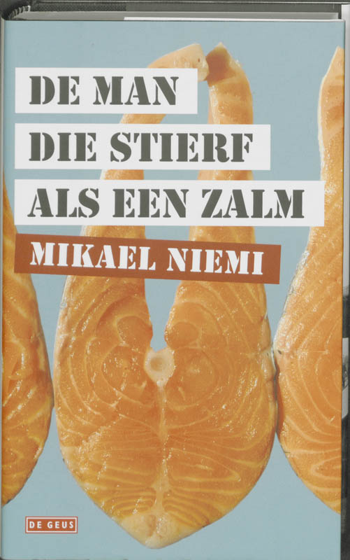 Omslag van De man die stierf als een zalm