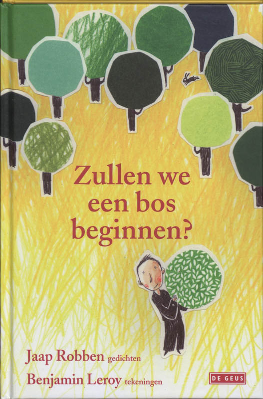 Omslag van Zullen we een bos beginnen?