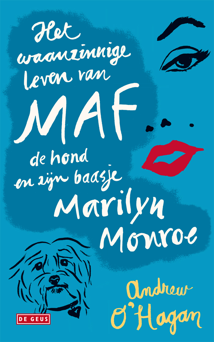 Omslag van Het waanzinnige leven van Maf de hond en zijn baasje Marilyn Monroe