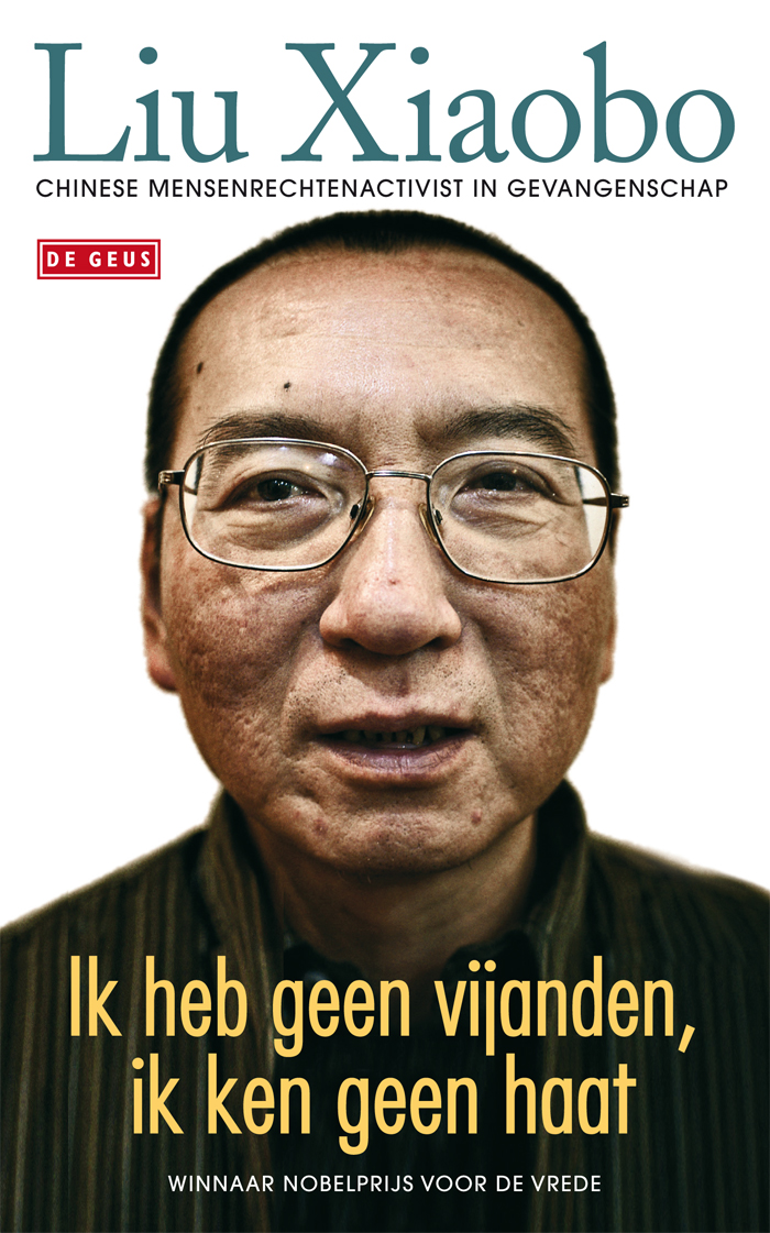 Omslag van Ik heb geen vijanden, ik ken geen haat