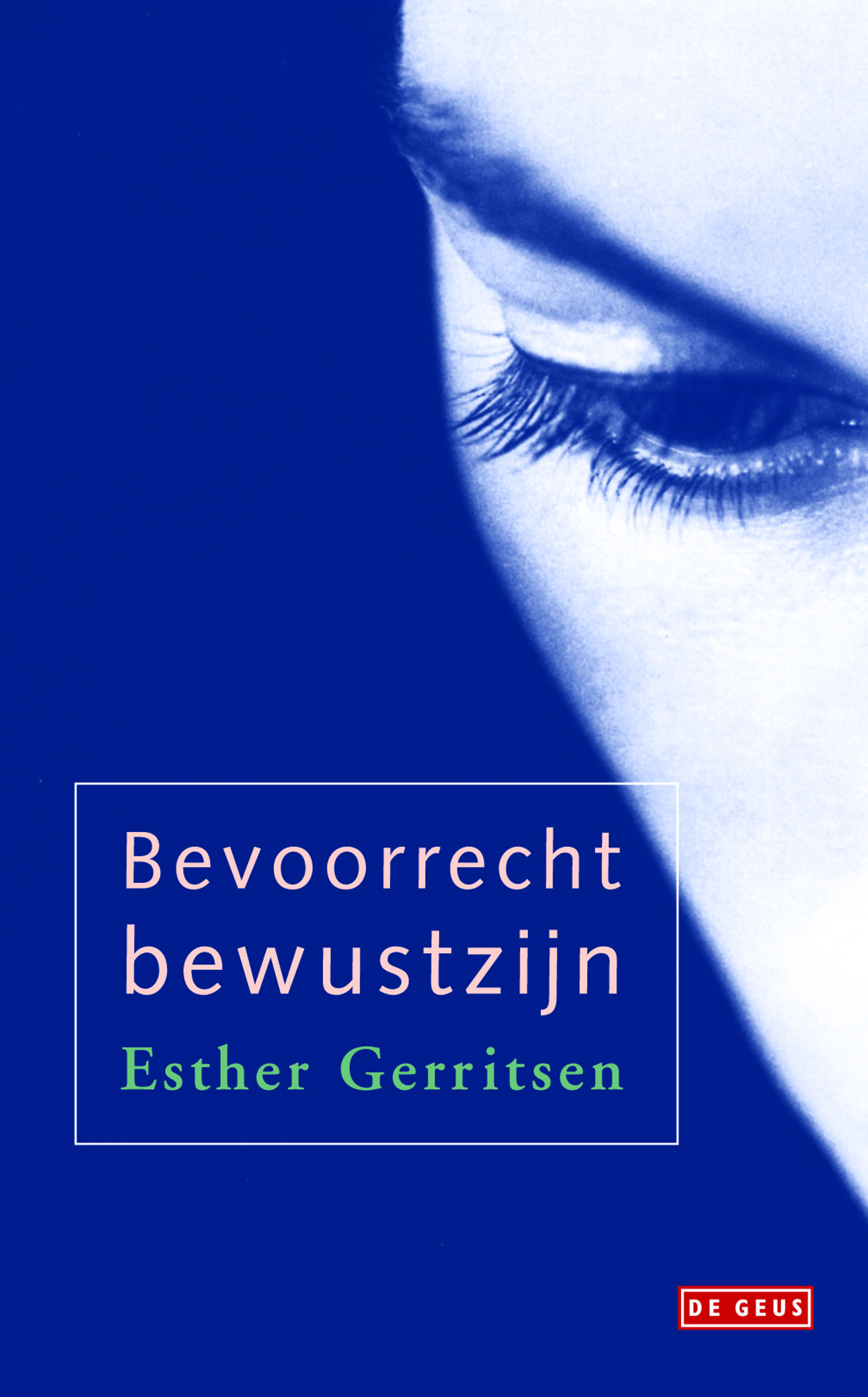 Omslag van Bevoorrecht bewustzijn