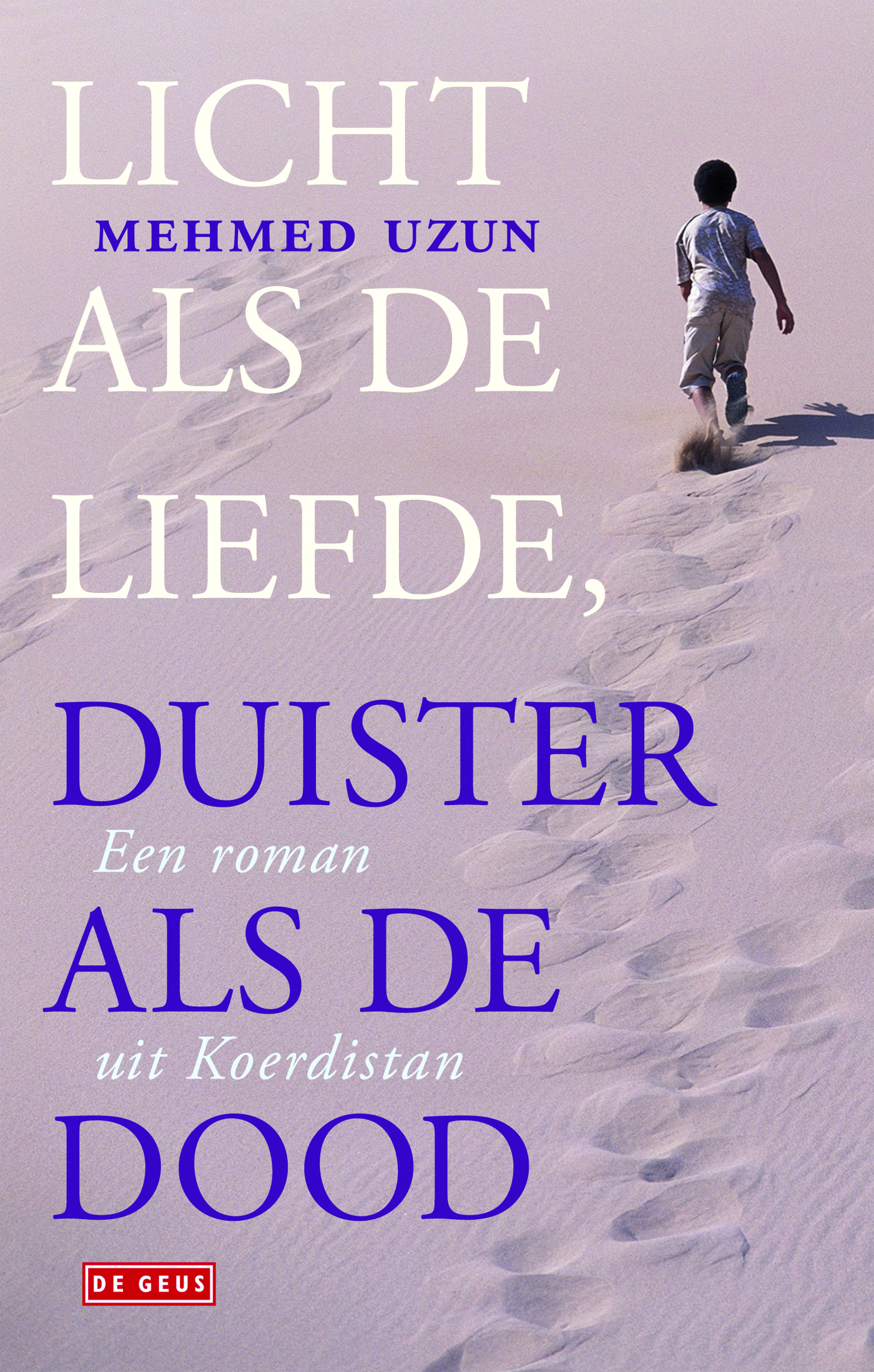 Omslag van Licht als de liefde, duister als de dood