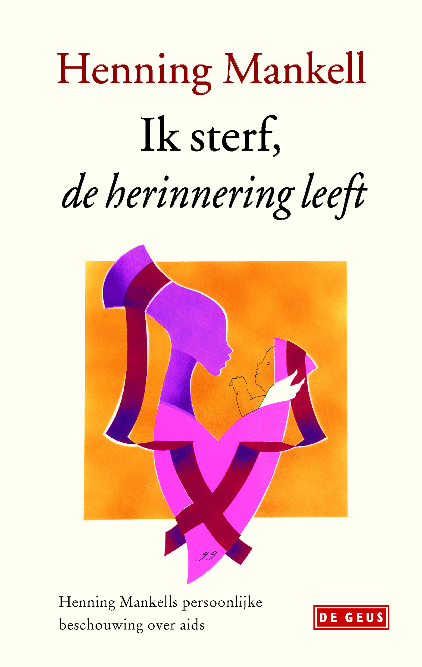 Omslag van Ik sterf, de herinnering leeft