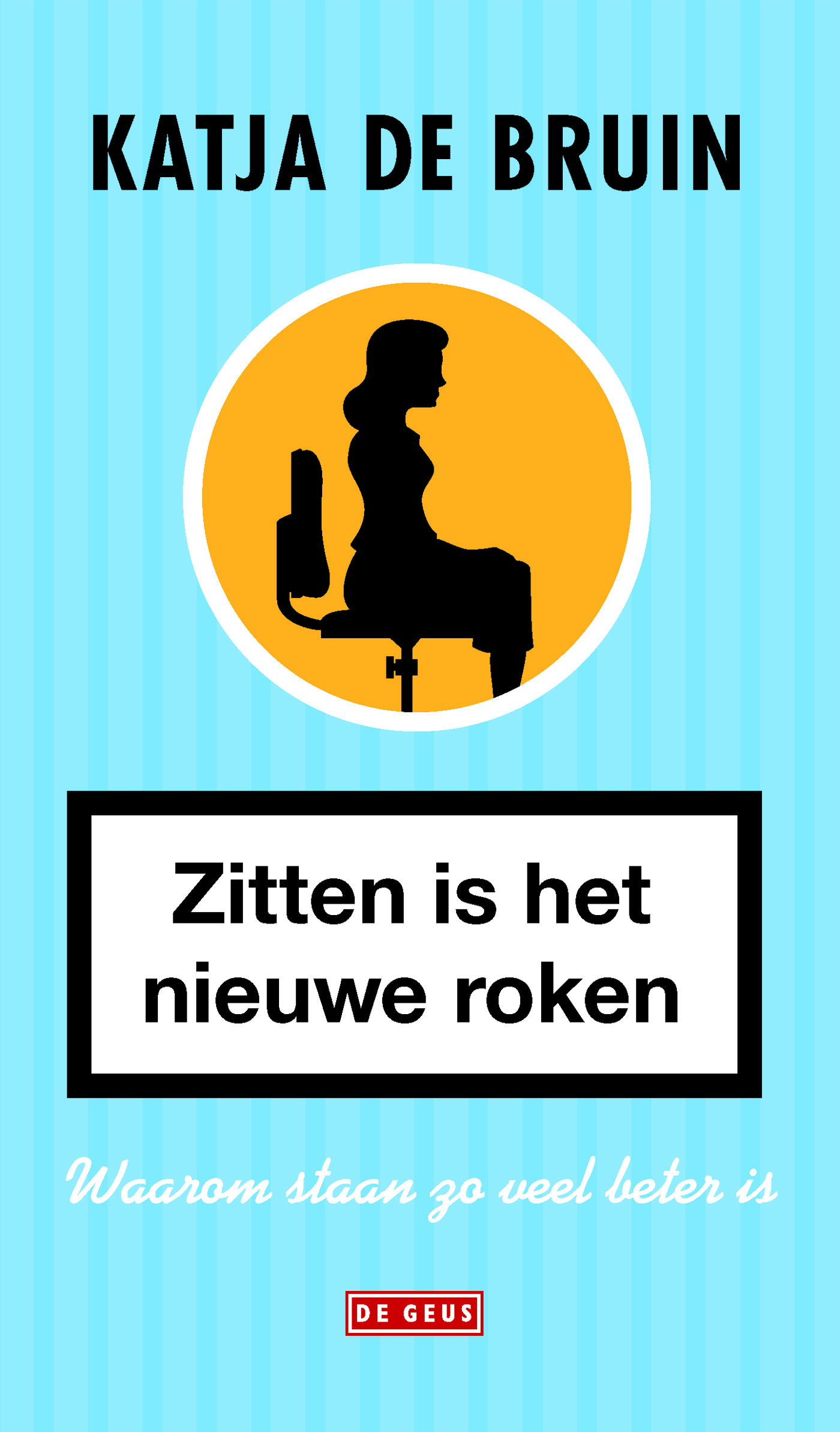 Omslag van Zitten is het nieuwe roken