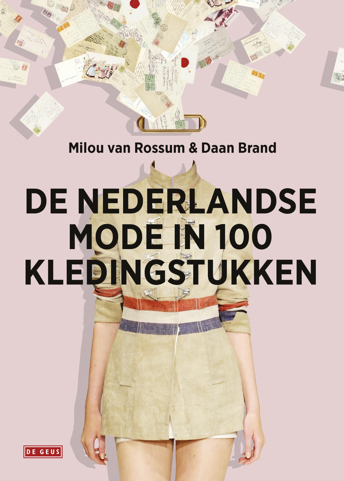 Omslag van De Nederlandse mode in 100 kledingstukken