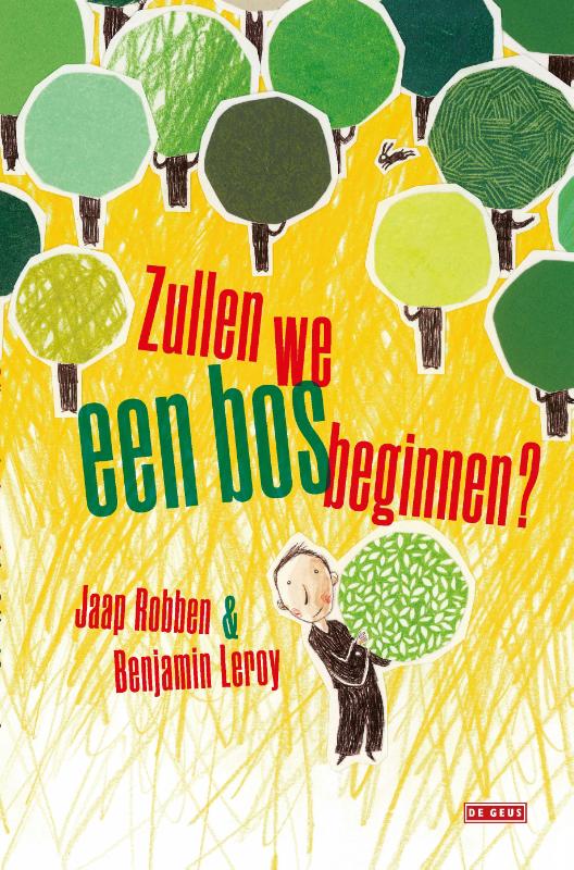 Omslag van Zullen we een bos beginnen?