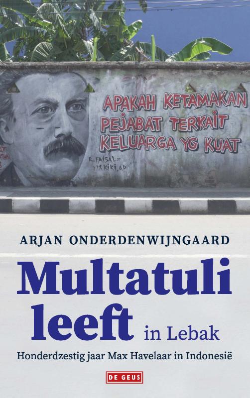 Omslag van Multatuli leeft in Lebak