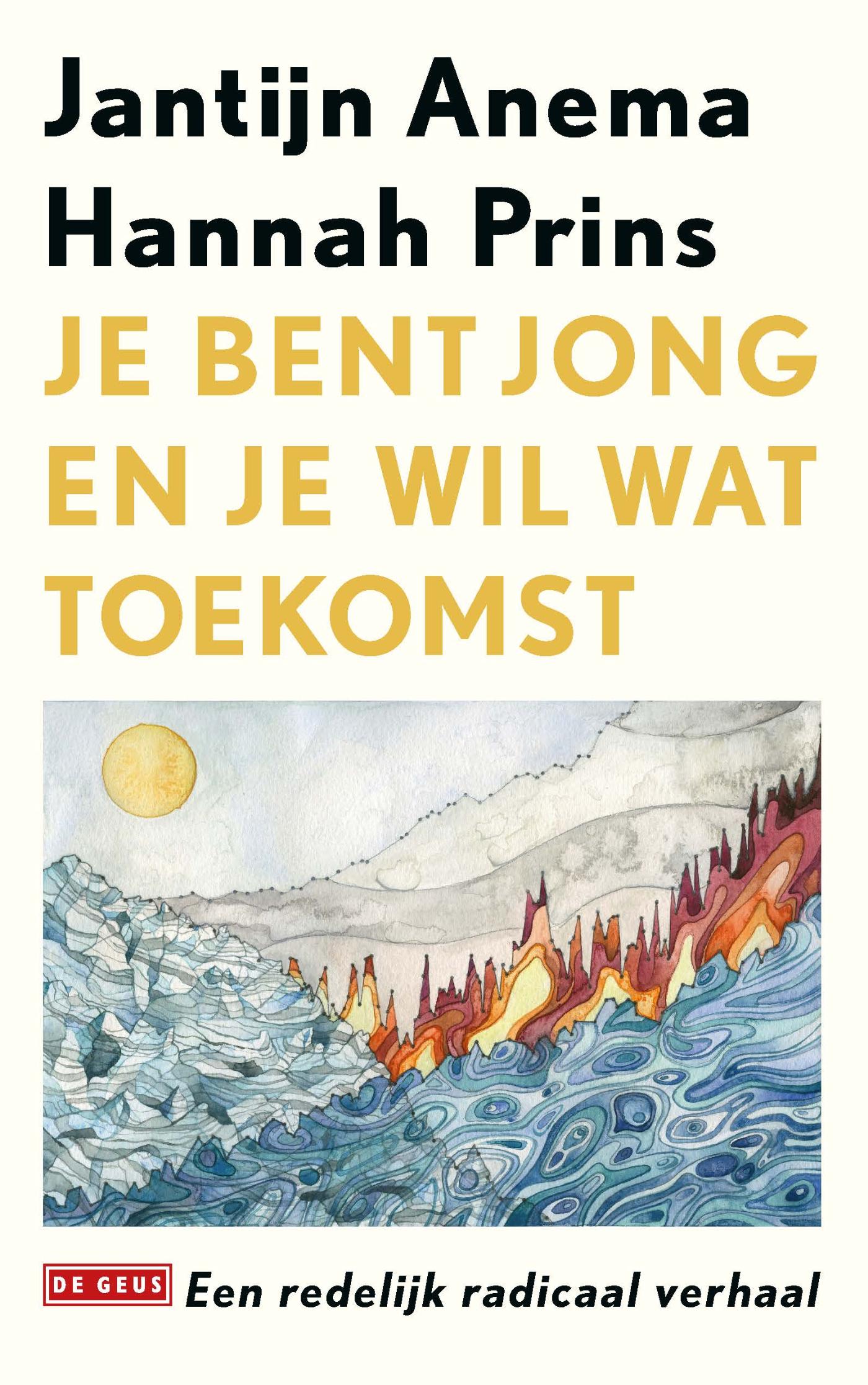 Omslag van Je bent jong en je wil wat toekomst