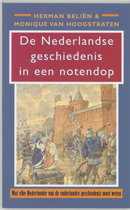 Omslag van De Nederlandse geschiedenis in een notendop