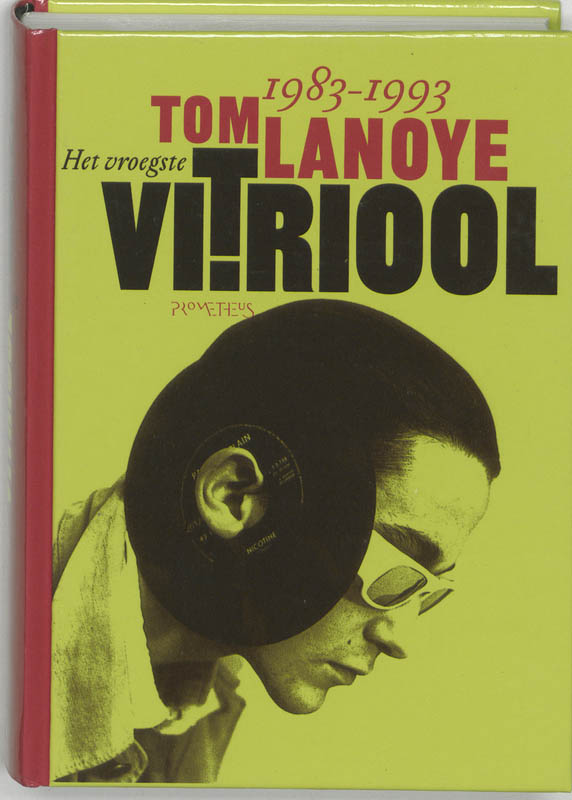 Omslag van Het vroegste vitriool