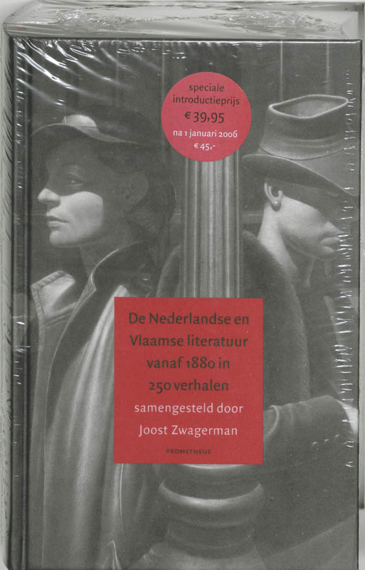 Omslag van De Nederlandse en Vlaamse literatuur vanaf 1880 in 250 verhalen