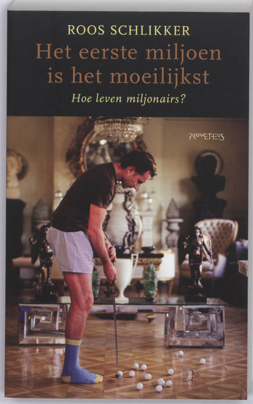 Omslag van Het eerste miljoen is het moeilijkst