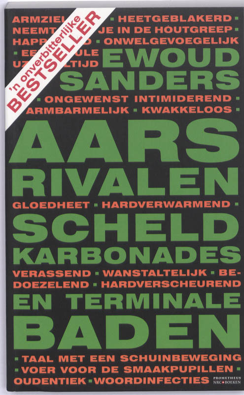 Omslag van Aarsrivalen, scheldkarbonades en terminale baden