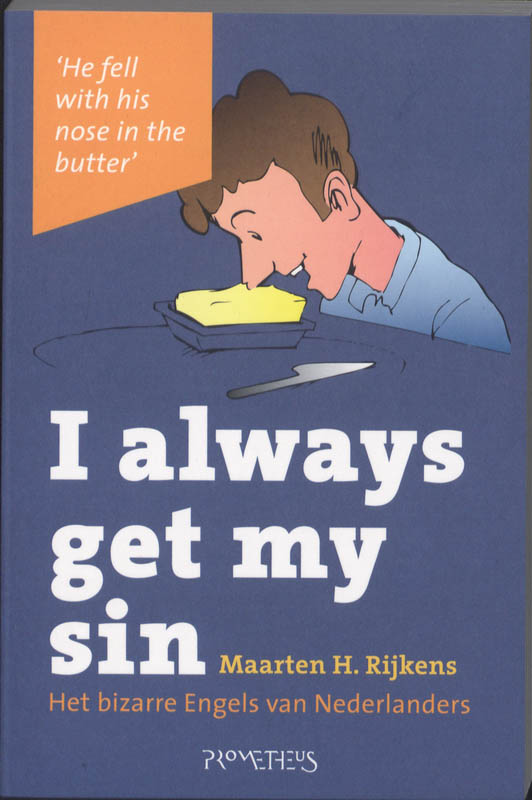 Omslag van I always get my sin