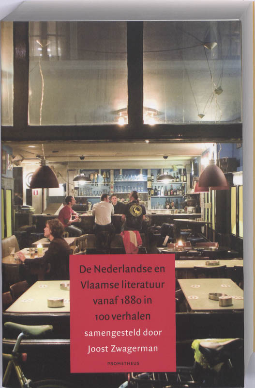 Omslag van Nederlandse en Vlaamse literatuur vanaf 1880 in 100 verhalen