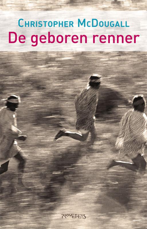 Omslag van Mens als duurloper/De geboren renner